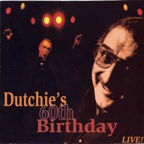 Dutchie's 60th Birthday CD Cover