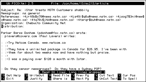 
   UW PICO(tm) 2.5          File: /ccn/home/13/ac213/article          Modified  

Subject: C-Suite
Newsgroups: hfx.general
Organization: Chebucto Community Net
Summary:
Keywords:

Wow, C-Suite is the best distribution I've ever seen!

--
=========================================================================
Andrew Dacey                                         ac213@chebucto.ns.ca
Documentation Writer,                   http://www.chebucto.ns.ca/~ac213/
Chebucto Community Net                           455-6195 hm, 494-2449 wk
=========================================================================






^G Get Help  ^O WriteOut  ^R Read File ^Y Prev Pg   ^K Cut Text  ^C Cur Pos   
^X Exit      ^J Justify   ^W Where is  ^V Next Pg   ^U UnCut Text^T To Spell