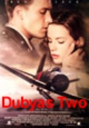 Poster for Dubyas Two