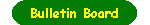 Description: Description: Description: Description: Description: Description: Description: Description: Bulletin Board